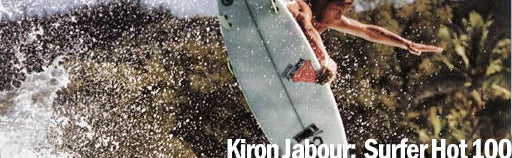 Kiron Jabour: Surfer Hot 100